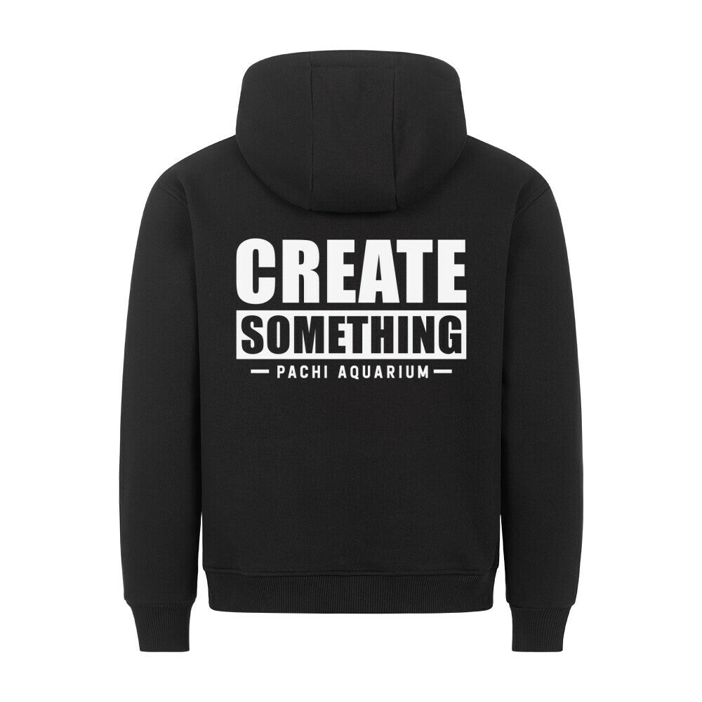 Create Something - Hoodie - Pachi Aquarium