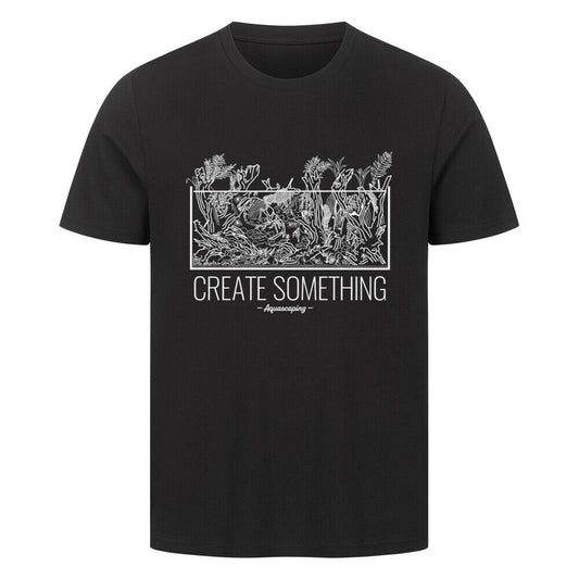 Create Something - T-Shirt - Pachi Aquarium