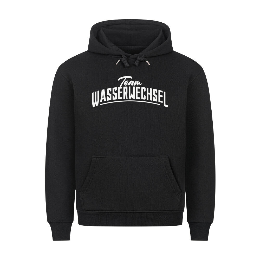 Team Wasserwechsel - Hoodie - Pachi Aquarium